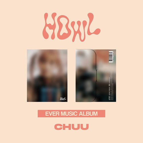 CHUU - HOWL (Ever Music Ver.)