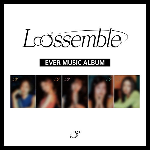 LOOSSEMBLE - LOOSSEMBLE (Ever Music Ver.)