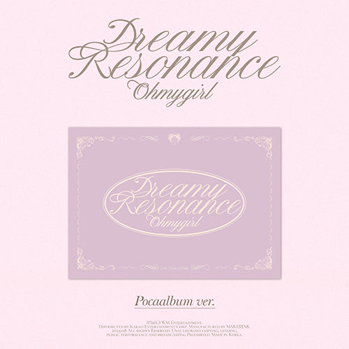 OH MY GIRL - DREAMY RESONANCE (Poca Ver.)