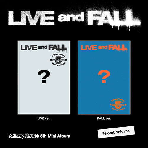 (PRE ORDER) XDINARY HEROES - LIVE AND FALL [POB INCLUDED]