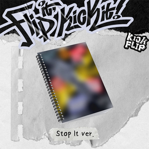 KICKFLIP - FLIP IT, KICK IT! (Stop It Ver.)