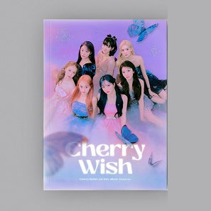 CHERRY BULLET - CHERRY WISH