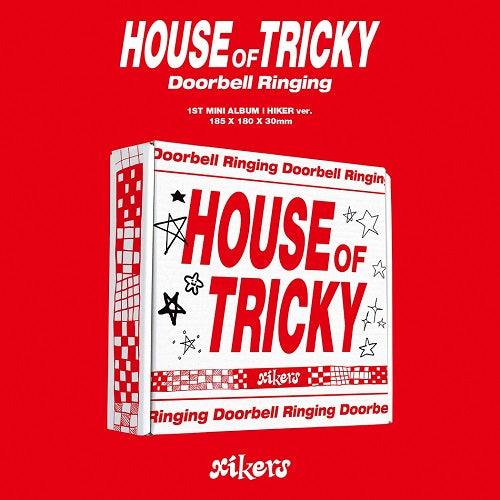 XIKERS - HOUSE OF TRICKY:DOORBELL RINGING